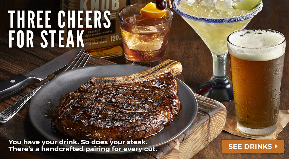Try one of our hand-crafted beverages to enhance your steak dinner tonight at LongHorn.