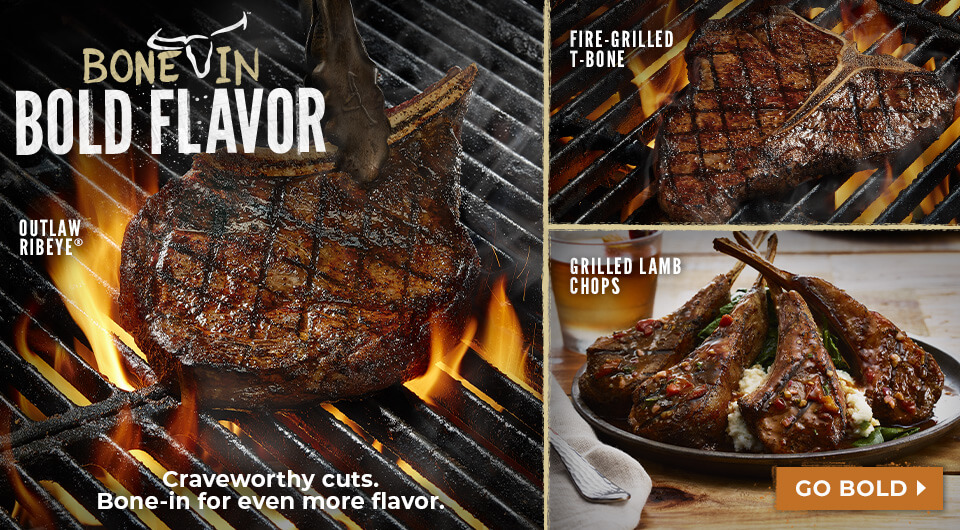 Come to LongHorn and taste the Bone-in-Bold flavor of our Outlaw Ribeye, and more!