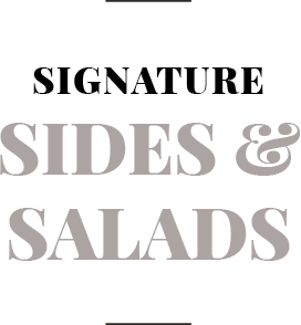 The Longhorn Signatures Sides & Salads