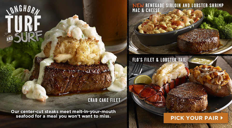 Featured Flavors Specials Longhorn Steakhouse Restaurant Our Center Cut Steaks Meet Melt In Your Mouth Seafood For A